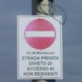 via Montessori, strada privata