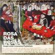 Rosa das Rosas