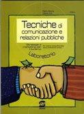 Tecniche di comunicazione e relazioni pubbliche