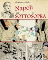 “Napoli da Sotto a Sopra”